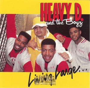 Heavy D And The Boyz - Living Large