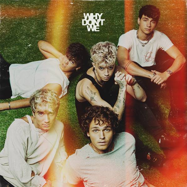 Why Don't We Album Cover